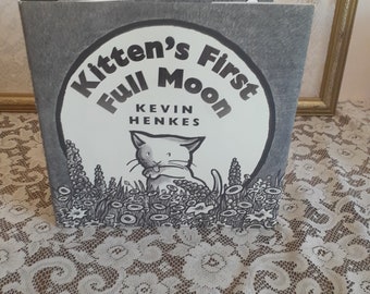 Vintage Kitten's First Full Moon Hardcover Children's Book by Kevin Henkesm