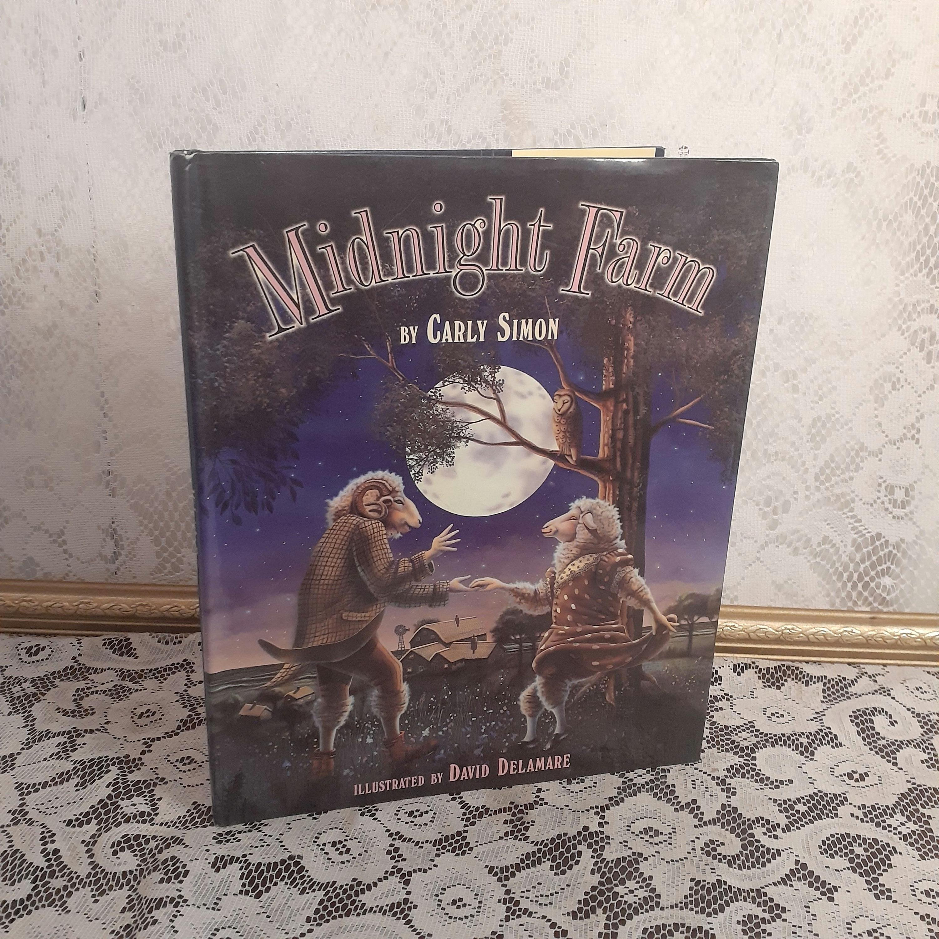 Midnight Farm Bedtime Story Book: Carly Simon, First Edition 1997