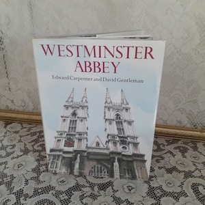 historical architecture book, Westminster Abbey book, Edward Carpenter, David Gentleman, 1987 vintage hardcover
