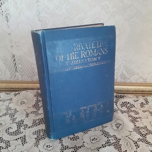The Private Life of The Romans: Vintage Hardcover History Book