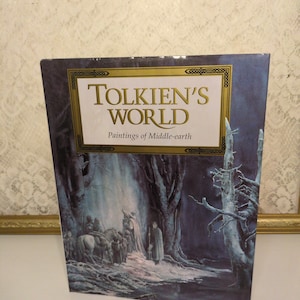 Vintage hardcover fantasy art book, Tolkien’s World Paintings of Middle Earth, 1992 illustrated edition
