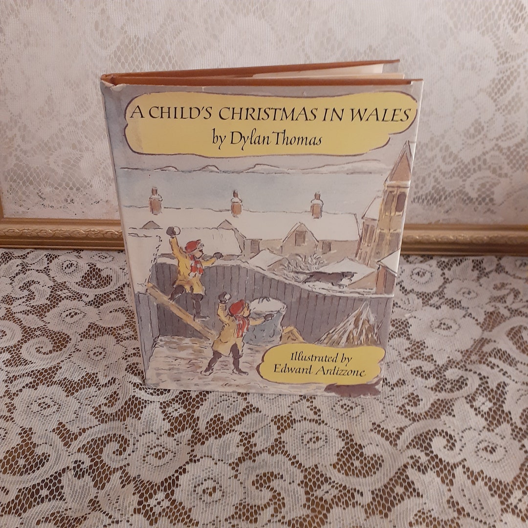 A Child' Christmas in Wales by Dylan Thomas, Illustrated by Edward ...