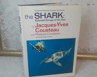 Shark book, Splendid Savage of the Sea by Cousteau, 1970, marine life, ocean animals, vintage nonfiction hardcover