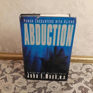 Vintage paranormal book, Abduction by John E Mack, 1994 hardcover, alien encounters, UFO studies