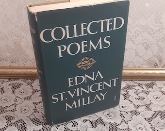 Collected Poems Edna St Vincent Millay, Vintage 1950s Hardcover Poetry Book