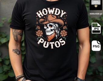 HOWDY PUTOS png jpg