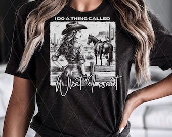 Vaquera occidental PNG, hago una cosa llamada lo que quiero PNG, arte digital estético de vaquero, sublimación del salvaje oeste, clipart de chica de campo