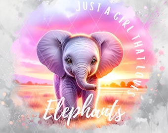 Solo una chica que ama a los elefantes PNG - Sublimación de elefante lindo, Clipart de vida silvestre en acuarela, Arte de elefante bebé, Descarga digital de elefante