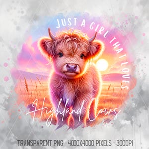 Just a Girl That Loves Highland Cows PNG, Cute Highland Cow PNG, Country Farm Animal Clipart, Baby Highland Cow PNG, Transparentne tło