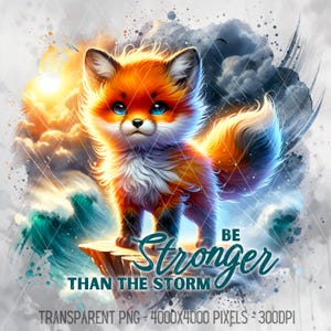Süßer Fuchs PNG, stärker als der Sturm Motivations Affirmation JPG, Positivität inspirierendes Zitat Clipart, digitaler Download
