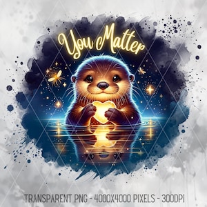 Vous êtes important loutre mignonne PNG, citation inspirante des cliparts peinture animalière, affirmation de la motivation JPG, téléchargement numérique d'art aquarelle