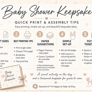 May include: A beige baby shower keepsake guide with text and illustrations. The guide includes printing tips, paper suggestions, and assembly instructions. It features a spiral-bound keepsake book with a bow.