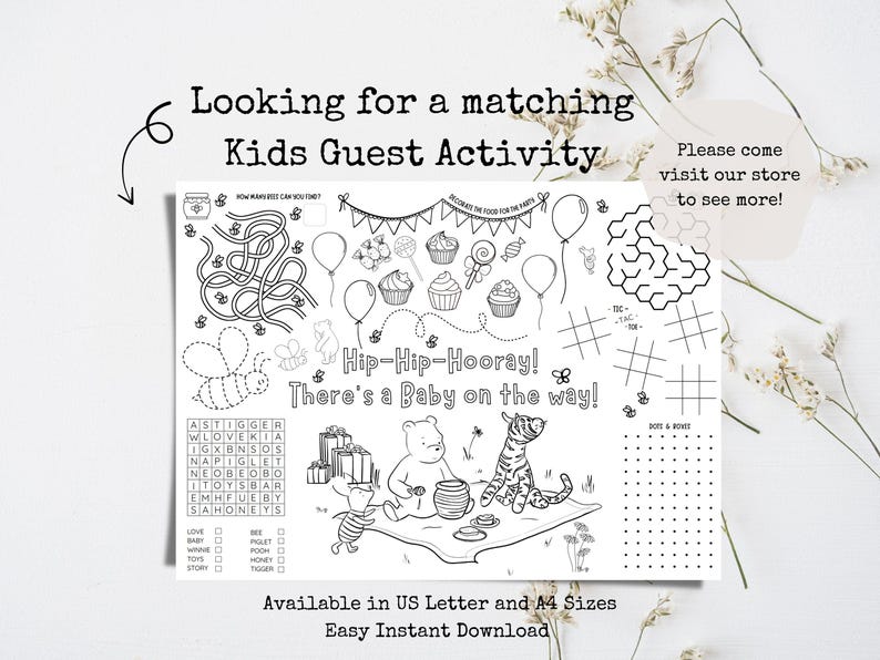 May include: Black and white kids' guest activity sheet with Winnie the Pooh characters, mazes, and games. Includes text: "Hip-Hip-Hooray! There's a Baby on the way!" and "Looking for a matching Kids Guest Activity". Available in US Letter and A4 sizes.