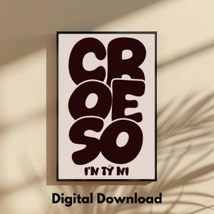 Welsh Welcome Print: Croeso i’n Tŷ Ni Typography Art (Digital Download)