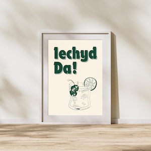 Walisische Posterdruck Iechyd Da | Wohnkultur | Walisische Sprüche | Walisische Zitate | Geschenke | Vintage Geschenke | Cymraeg | Wales Alkohol Druck | Wallisische Sprachkunst