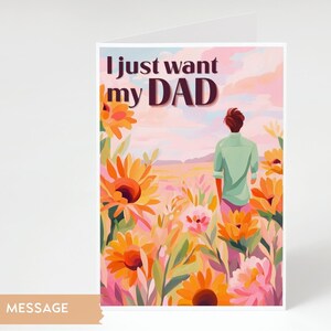Carte de deuil imprimable pour la fête des pères - « Je veux juste mon père », téléchargement numérique, carte commémorative, carte de sympathie florale pliable 5 x 7 pour la perte de papa