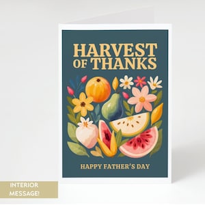 Harvest of Thanks afdrukbare Vaderdagkaart voor vader, echtgenoot en opa | Sentimentele digitale download 5 x 7 gevouwen kaart | Dankbaarheidsbericht