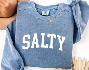 Cute Salty Sweatshirt, Salty Hoodie, Cute Beach Sweatshirt, Cute Beach Hoodie, Cute Summer Sweatshirt, Cute Summer Hoodie, Beachy Sweatshirt