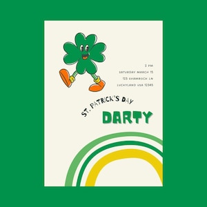 May include: A St. Patrick's Day party invitation with a cartoon shamrock character wearing a green hat and holding a beer. The invitation includes the text "St. Patrick's Day Darty" and details for the party, including the date, time, and location.