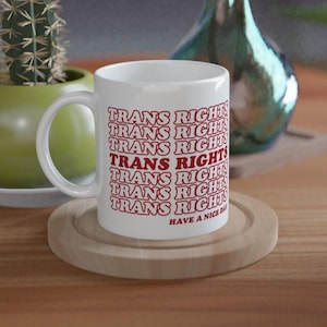 Trans Rights Are Human Rights Mug - LGBTQ Ally Gift