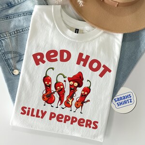 Silly Peppers T-Shirt: Funny Unisex Cotton Tee