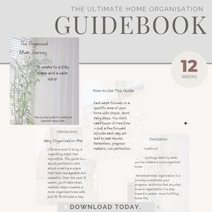 May include: A guidebook titled "The Ultimate Home Organisation Guidebook" with a 12-week program to help organise your home. The cover features a light blue background with white text and a photo of a green plant in the background.
