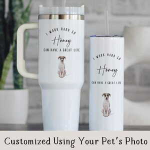 I Work Hard So Honey Can Have A Better Life Tumbler, Cute Dog Tumbler, Quote Tumbler, Perfect Gift Idea For Dog Lovers