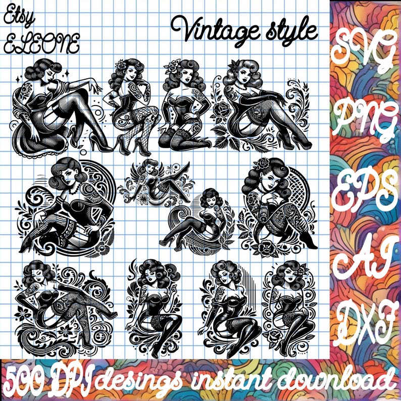 May include: A set of 10 black and white digital illustrations of pin-up style women in vintage clothing. The women are sitting in various poses with floral designs around them. The text "Vintage Style" is at the top of the image.
