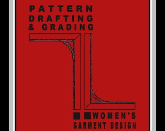 1950s-PATTERN DRAFTING & GRADING Ebook-Stunning Glamour Wardrobe-Fashion Design-Lessons-Hundreds of Illustrations-162 Pages-M.Rohr-Pdf