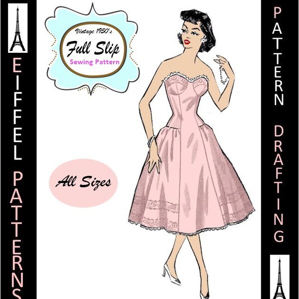 1950s-FULL SLIP-Contour Bra-Dropped Fitted Waist-Full Skirt-Pattern Drafting Design-All Sizes-Toddler-Adult-Plus-Pdf- FREE 1957 Sewing EBook