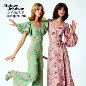 May include: A mint green floral jumpsuit with flutter sleeves and a pink floral maxi dress with long puff sleeves, both featuring button-front closures. The text reads Betsey Johnson of Alley Cat Sewing Pattern and AI Interpretation and Colorization.