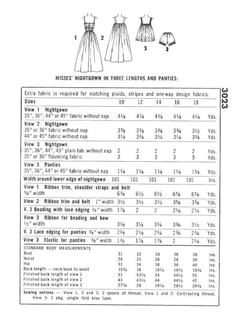 May include: Vintage sewing pattern for Misses' nightgowns and panties. Includes diagrams for three nightgown styles and a pair of panties. Fabric requirements and standard body measurements are listed in inches.