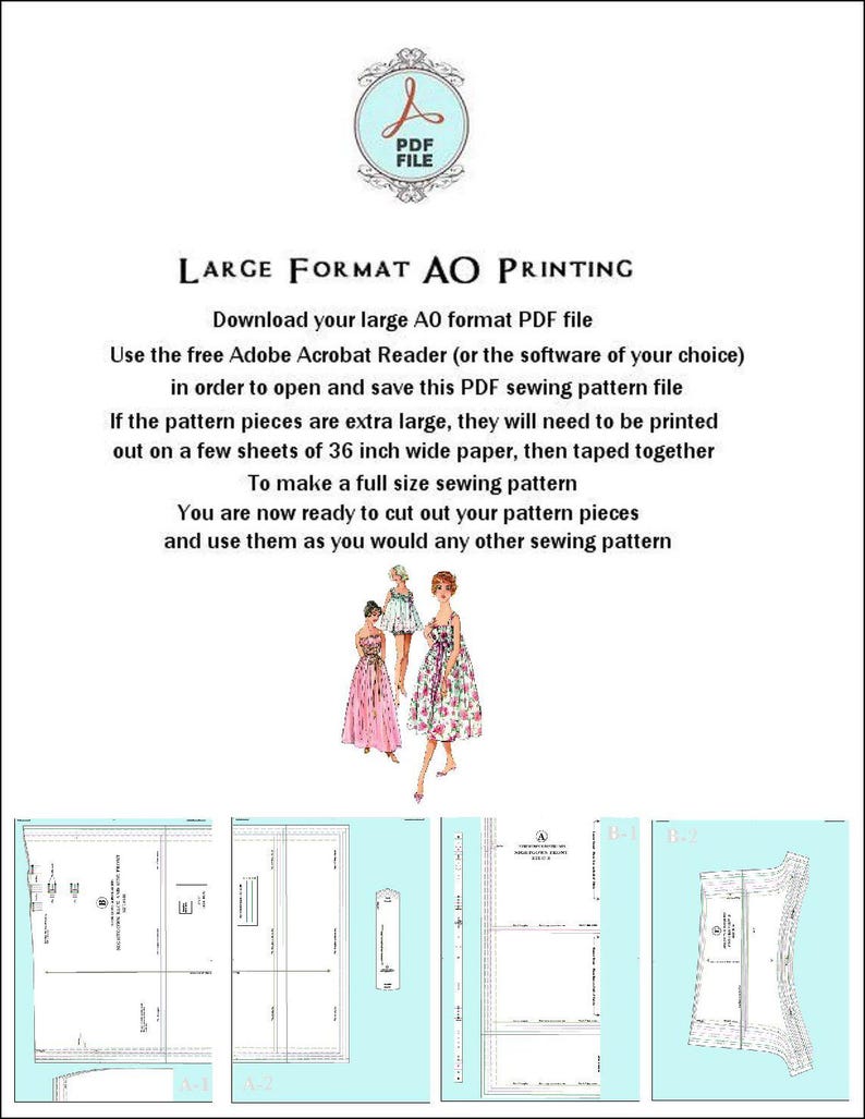 May include: A PDF file with instructions for large format AO printing of a sewing pattern. The image includes text about downloading the PDF, using Adobe Acrobat Reader, and assembling the pattern. Illustrations of dresses are also included.