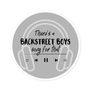 Backstreet Boys Song Round Sticker, Indoor\Outdoor