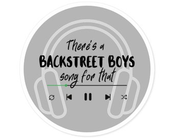 Backstreet Boys Song Round Sticker, Indoor\Outdoor