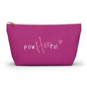 Bolsa para acessórios, bolsa de maquiagem para viagem, organizador pequeno e grande PowHERful, estojo para lápis com zíper na parte inferior em T