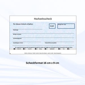 Puede incluir: Un cheque de papel rectangular que mide 16 cm por 9 cm con un fondo de patrón azul claro. El texto dice Hochzeitsscheck, Für diesen Scheck erhalten, EUR, Überbringer, Betrag in Buchstaben, Verwendungszweck, Ausstellungsort, Datum, Unterschrift des Ausstellers, Scheck-Nr, Konto-Nr, Betrag, Bankleitzahl, Text, y Bitte dieses Feld nicht beschreiben und nicht bestempeln.