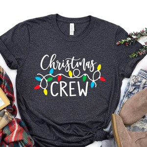 Christmas Crew Shirt, Family Christmas Shirt, Family Christmas Shirts, Christmas T Shirt, Toddler Christmas Shirt, Holiday Shirt