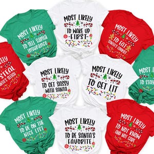 Meest waarschijnlijk voor kerstshirts, familie bijpassende shirt, meest waarschijnlijk voor shirt, aangepaste groep kerstshirt, uniseks kerstpyjama, kerst-T-shirt