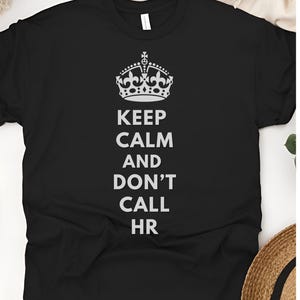 HR T shirt - Funny HR, Human Resources Tee Shirt, Office Employee Gift, Work Team Shirt, Casual Business Attire, HR Manager Top
