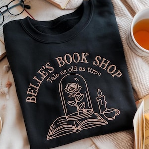 Embroidered Princess Belle&#39;s Book Shop Sweatshirt, Belle Book Club Sweatshirt, Tale as Old As Time, Disney Belle Princess Sweatshirt