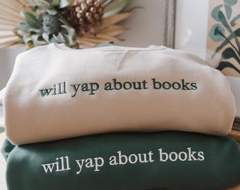 本について語る刺繍入りスウェットシャツ、本好きのスウェットシャツグッズ、読書好きのシャツ、読書好きのシャツギフト、読書好きギフト、面白いギフト