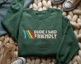 Sudadera bordada "Dude I Said Friendly", camiseta de los ARC Raiders, camiseta de gallo de los ARC Raiders, camiseta de Survival Evolved, camiseta de rayas desgastadas de los ARC