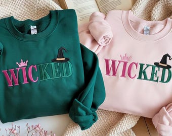 EMBROIDERED Wicked Sweatshirt, Defying Gravity Shirt, Wicked Shirt, Elphaba Glinda Embroidered Sweatshirt, Wicked Musical Movie Fan Gift