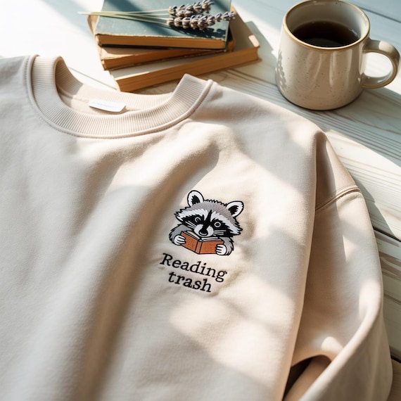 Embroidered Reading Trash Sweatshirt, Smut Shirt, Romance Reader Shirt, Smut Lover Gift, Bookish Shirt, Book Lover Shirt, Spicy Book Shirt