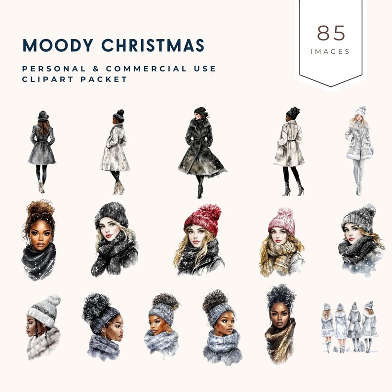 May include: A digital clipart packet titled MOODY CHRISTMAS containing 85 images of individuals in winter attire. The collection features various illustrations of people wearing coats, scarves, and knit hats in shades of gray, black, red, and white.