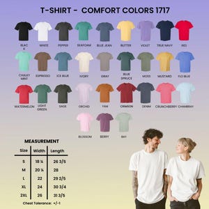 May include: A variety of Comfort Colors 1717 t-shirts in various colors, including black, white, and red. The image includes a measurement chart with sizes ranging from S to 2XL, with widths from 18 1/8 inches to 26 inches and lengths from 26 3/5 inches to 31 3/5 inches.