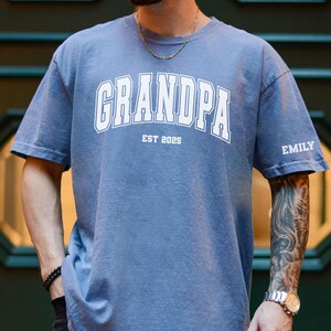 Comfort Colors® Grandpa EST 2025 Shirt, Favorite Grandpa Shirt, Father&#39;s Day Shirt, Grandfather Shirt, Gift from Grandkids,Shirt for Grandpa