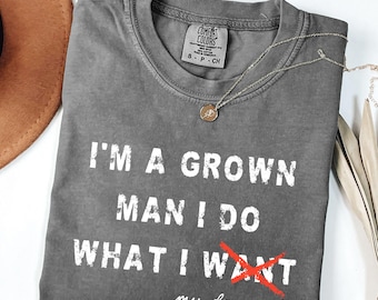 Comfort Colors® Dog Dad Shirt, Gift for Dog Dad Men's Dog Lover Shirt, Funny Dog Dad Gift for Birthday I'm A Grown Man Dog Owner