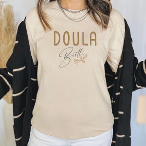 Doula Shirt, Midwife Gift, Midwife Shirt, Doula Gift, Labor Nurse Shirt, Labor Nurse Gift, Birth Worker Shirt, Nurse Appreciation Gift